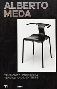 Alberto Meda catalogo della mostra "Tensione e Leggerezza" in Triennale Milano